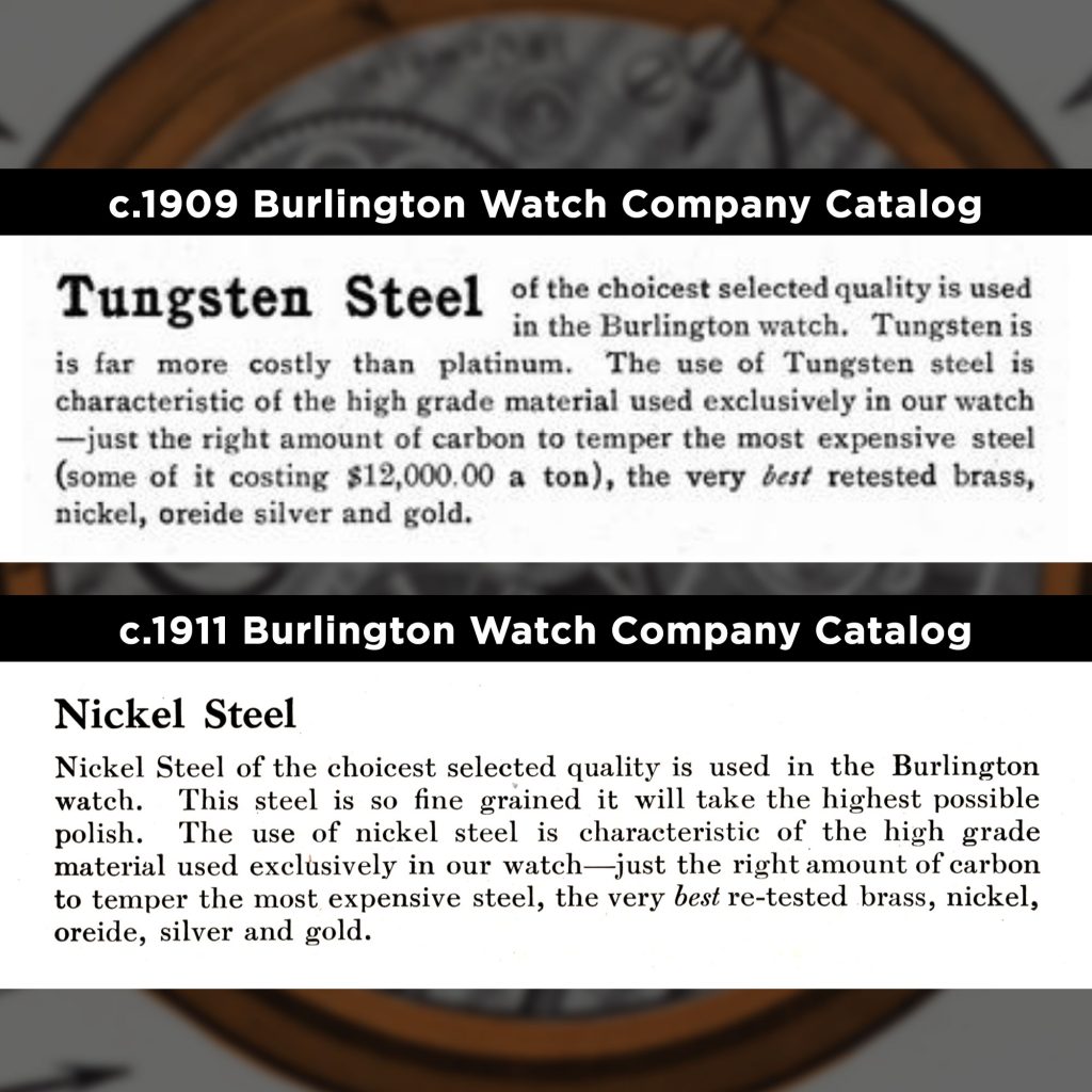 Burlington Special “Tungsten Steel” Burlington Watch Company Catalog, c.1908 [Courtesy of Martin Van Coevering] and Burlington Special “Nickel Steel” Burlington Watch Company Catalog, c.1911.