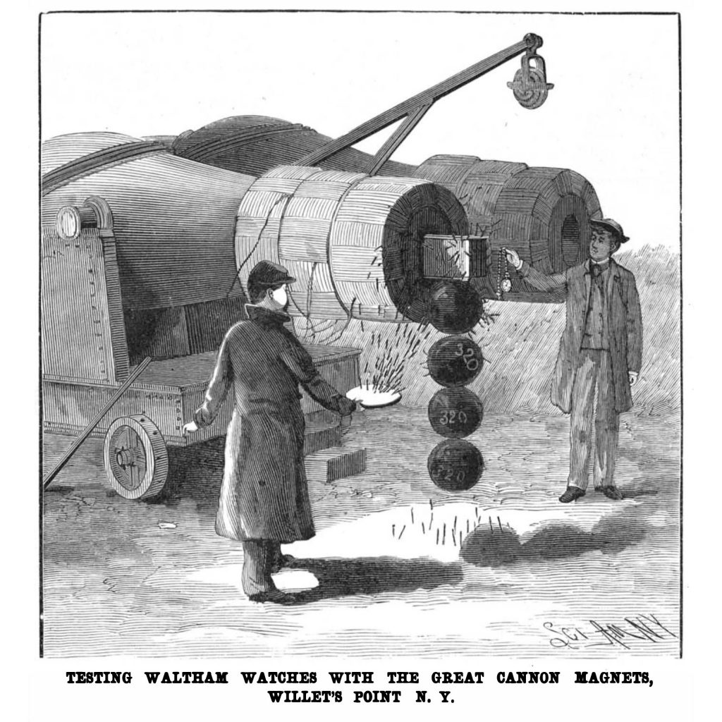 “Testing Waltham Watches with the Great Cannon Magnets, Willet’s Point N.Y.” - Scientific American, April 14, 1888.