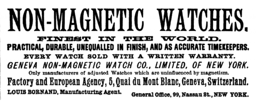 Non-Magnetic Watch Company Advertisement Mentioning Louis Bornand as Manufacturing Agent
