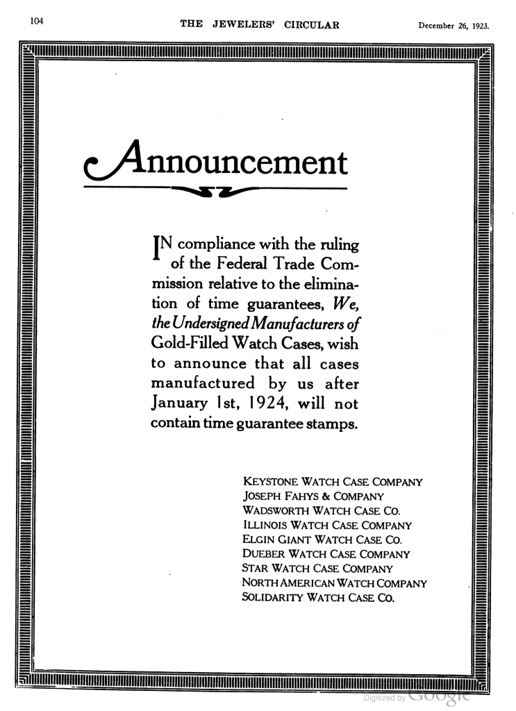 Announcement published in the December 26, 1923, issue of The Jewelers' Circular conveying compliance with the new FTC regulations for watch case guarantees
